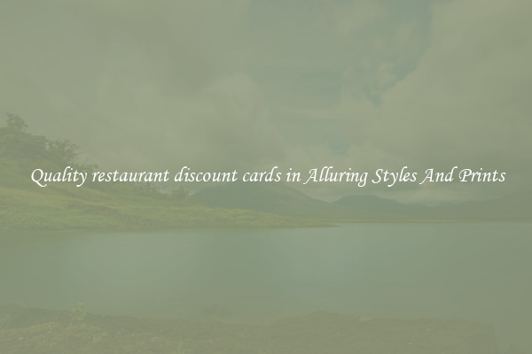 Quality restaurant discount cards in Alluring Styles And Prints