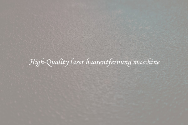 High-Quality laser haarentfernung maschine